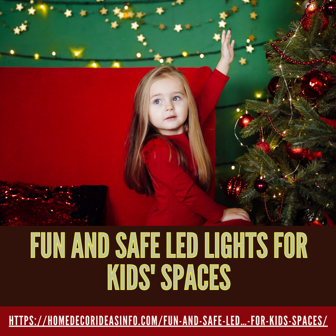 Fun and Safe LED Lights for Kids’ Spaces